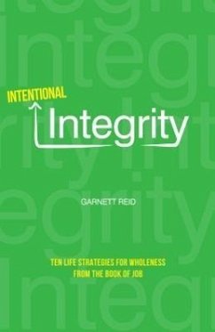 Intentional Integrity - Reid, Garnett