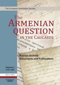 The Armenian Question in the Caucasus - Heydarov, Tale