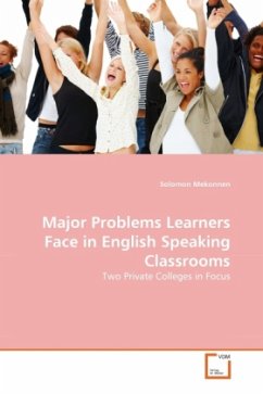 MAJOR PROBLEMS LEARNERS FACE IN ENGLISH SPEAKING CLASSROOMS - Mekonnen, Solomon