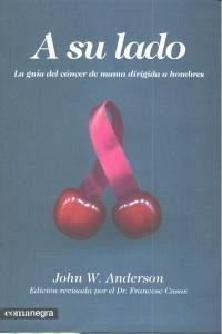 Cover A su lado : la guía del cáncer de mama dirigida a hombres