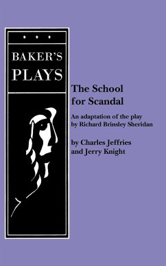 The School for Scandal - Jeffries, Charles; Knight, Jerry