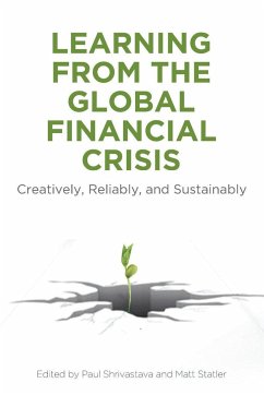 Learning from the Global Financial Crisis