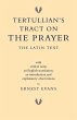Tertullian's Tract on the Prayer - Bild 1