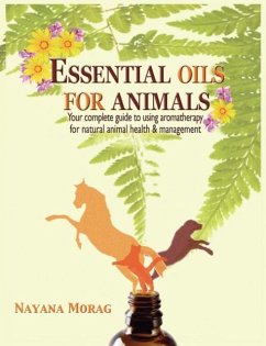 Essential Oils for Animals - Morag, Nayana