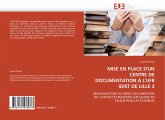 MISE EN PLACE D''UN CENTRE DE DOCUMENTATION A L''UFR IDIST DE LILLE 3