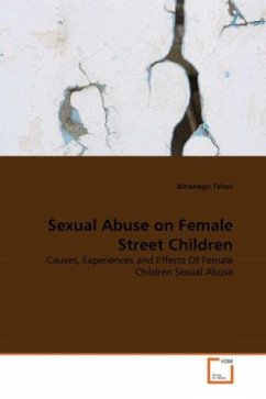 Sexual Abuse on Female Street Children - Teferi, Bihonegn