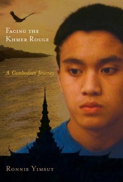 Facing the Khmer Rouge - Yimsut, Ronnie