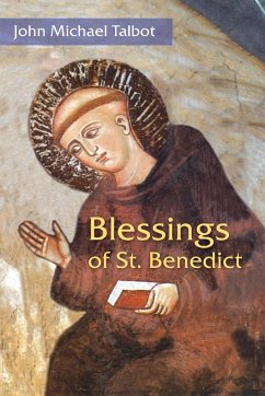 Blessings of St. Benedict - Talbot, John Michael