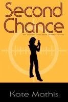 Second Chance - Mathis, Kate