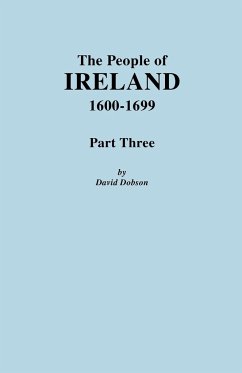People of Ireland, 1600-1699. Part Three
