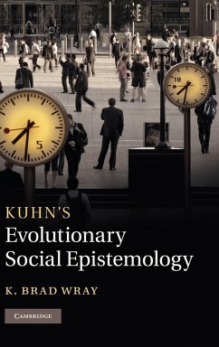 Kuhn's Evolutionary Social Epistemology - Wray, K. Brad
