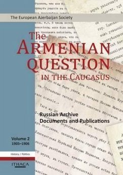 The Armenian Question in the Caucasus - Heydarov, Tale