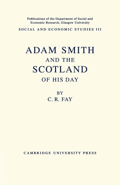 Adam Smith - Fay, C. R.