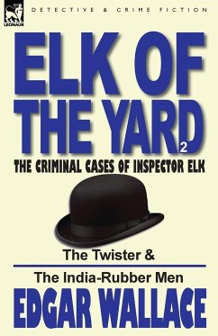 Elk of the 'Yard'-The Criminal Cases of Inspector Elk