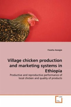 Village chicken production and marketing systems in Ethiopia - Assegie, Fisseha