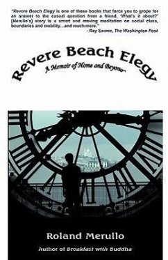Revere Beach Elegy: A Memoir of Home and Beyond - Merullo, Roland
