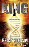 Callsign: King: King: King - Book I (a Jack Sigler - Chess Team Novella)