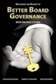 Unlocking the Secrets to Better Board Governance with The MGO System