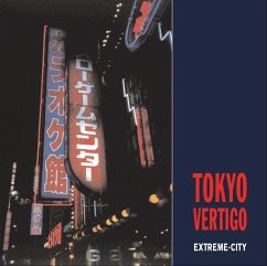 Tokyo Vertigo: Extreme-City - Barber, Stephen