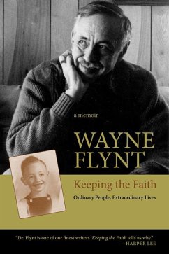 Keeping the Faith: Ordinary People, Extraordinary Lives - Flynt, Wayne