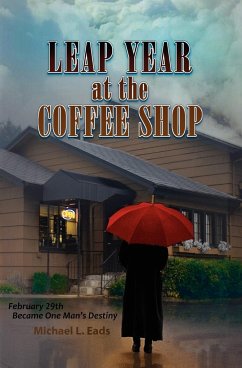Leap Year at the Coffee Shop - Eads, Michael Louis