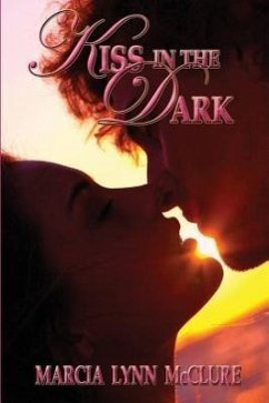 Kiss in the Dark - McClure, Marcia Lynn