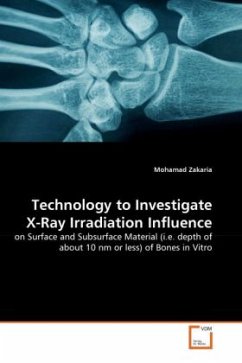 Technology to Investigate X-Ray Irradiation Influence - Zakaria, Mohamad