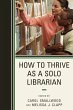How to Thrive as a Solo Librarian - Bild 1