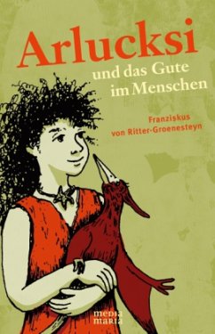 Cover Arlucksi und das Gute im Menschen