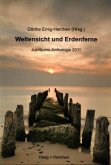 Weltensicht und Erdenferne Weltensicht und Erdenferne