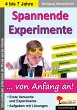 Spannende Experimente im Kindergarten - Bild 1
