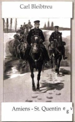 Schlacht bei Amiens und Saint-Quentin am 19. Januar 1871 - Bleibtreu, Carl