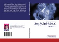 Study the Catalytic Role of CYP by Quantum Molecular Dynamics