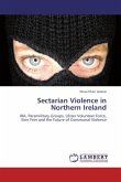 Sectarian Violence in Northern Ireland