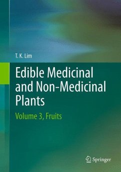 Edible Medicinal And Non Medicinal Plants - T. K., Lim