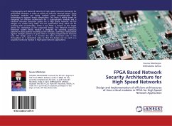 FPGA Based Network Security Architecture for High Speed Networks