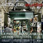 Französisch lernen Audio - Die französischen Wochenzeitschriften (MP3-Download)