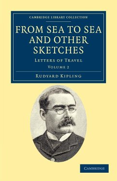 From Sea to Sea and Other Sketches - Volume 2 - Kipling, Rudyard