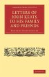Letters of John Keats to His Family and... - Bild 1