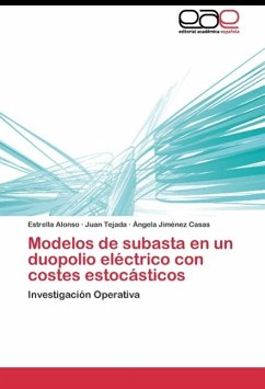 Modelos de subasta en un duopolio eléctrico con costes estocásticos - Alonso, Estrella;Tejada, Juan;Jiménez Casas, Ángela