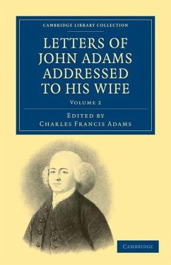 Cover Letters of John Adams Addressed to His Wife