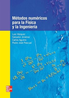 Métodos numéricos para la física y la ingeniería - Vázquez, Luis . . . [et al.; Vázquez Curro, Luis