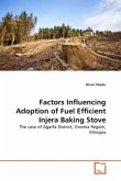 Factors Influencing Adoption of Fuel Efficient Injera Baking Stove