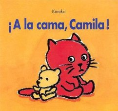 ¡A la cama, Camila! - Kimiko