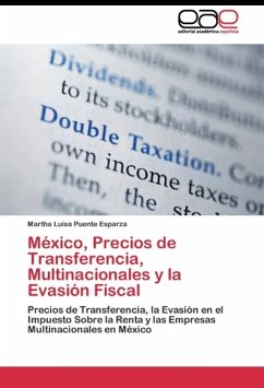 México, Precios de Transferencia, Multinacionales y la Evasión Fiscal