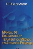 Manual de diagnóstico y terapéutica médica en Atención Primaria