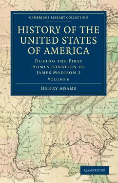 History of the United States of America - Volume 6 - Adams, Henry