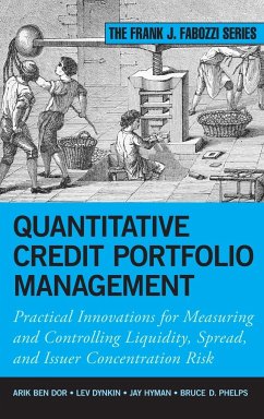 Quantitative Credit Portfolio Management - Dynkin, Lev; Phelps, Bruce; Hyman, Jay; Arikan, Akin