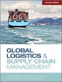 Global Logistics and Supply Chain Management Global Logistics and Supply Chain Management