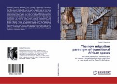 The new migration paradigm of transitional African spaces